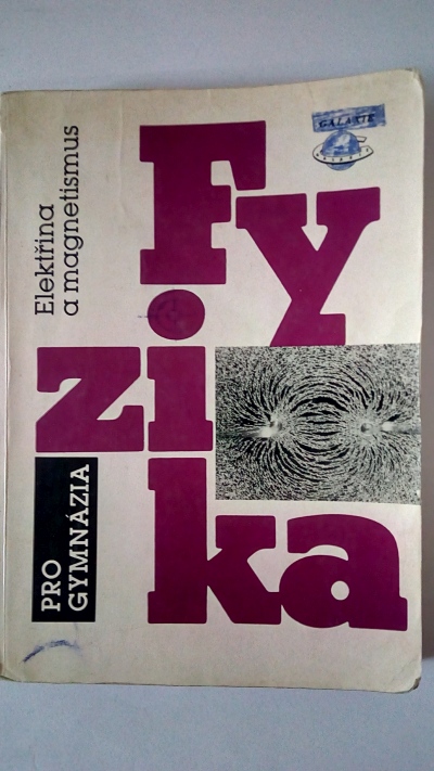 Fyzika pro gymnázia – Elektřina a magnetismus