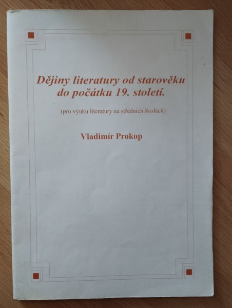 Dějiny literatury od starověku do počátku 19. století