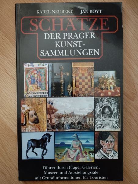 Schätze der Prager Kunstsammlungen