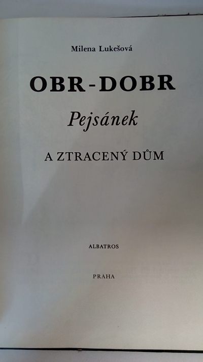 Obr-dobr – Pejsánek a ztracený dům