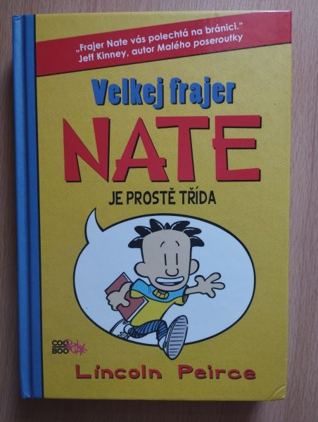 Velkej frajer Nate je prostě třída