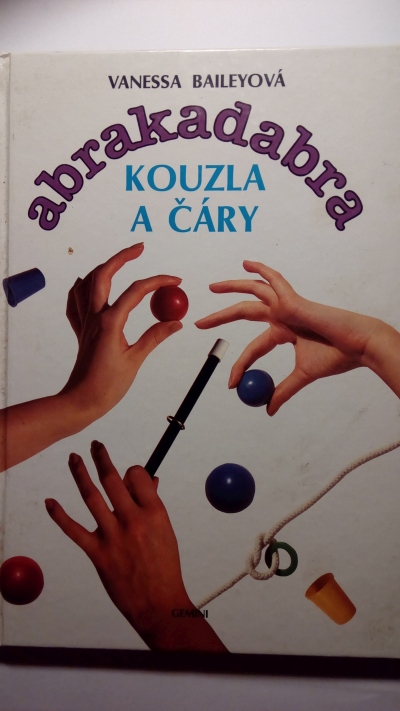 Abrakadabra – Kouzla a čáry