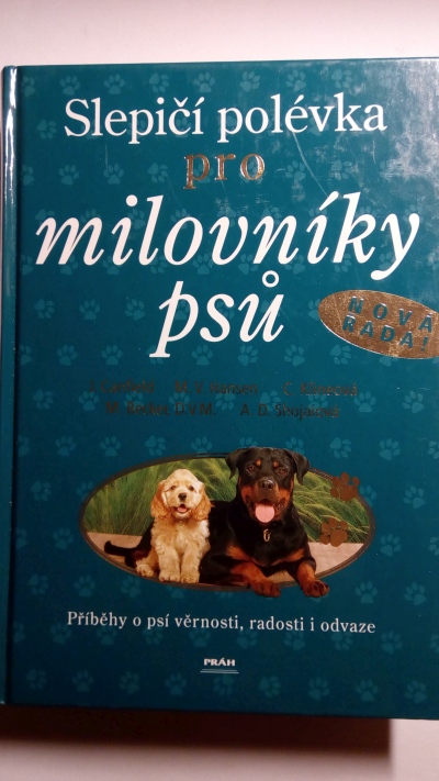Slepičí polévka pro milovníky psů