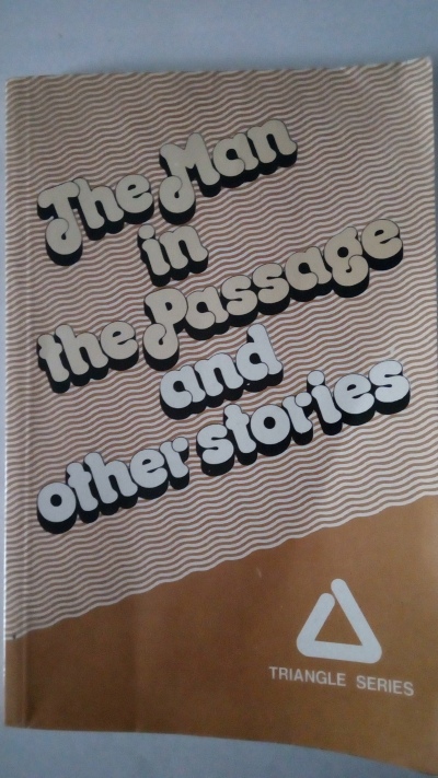 The Man in the Passage and other stories