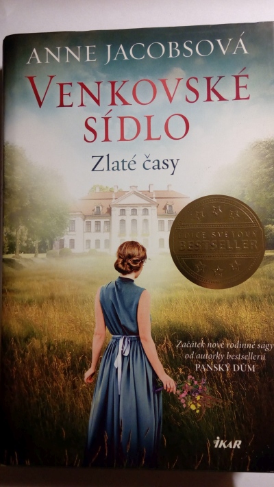Venkovské sídlo – Zlaté časy