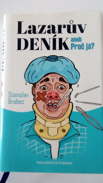 Lazarův deník aneb Proč já?
