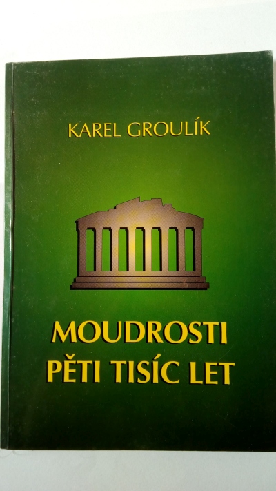 Moudrosti pěti tisíc let