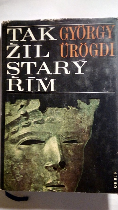 Tak žil starý Řím
