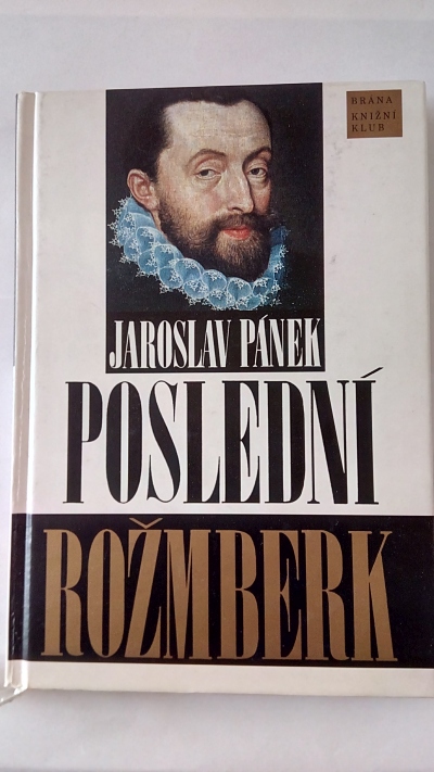Poslední Rožmberk