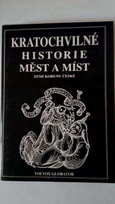 Kratochvílné historie měst a míst zemí koruny české