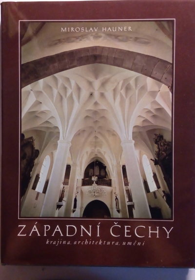 Západní Čechy - krajina, architektura, umění