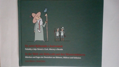 Ve světě Rýbrcoula a hastrmanů / Inder Welt von Rübezahl und den Wasermännern