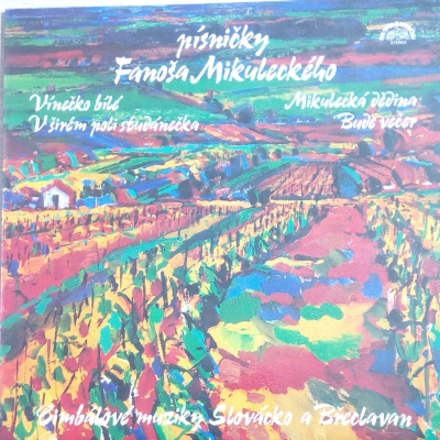 písničky Fanoša Mikuleckého