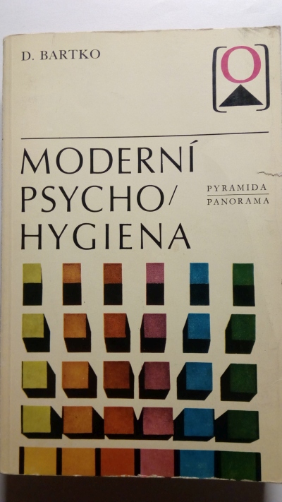 Moderní psycho-hygiena