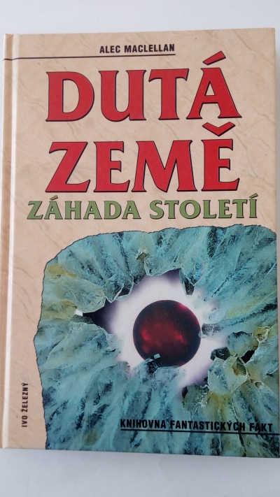 Dutá země – Záhada století