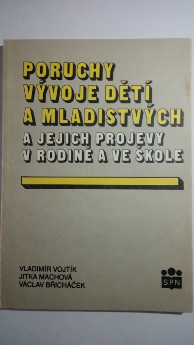 Poruchy vývoje dětí a mladistvých