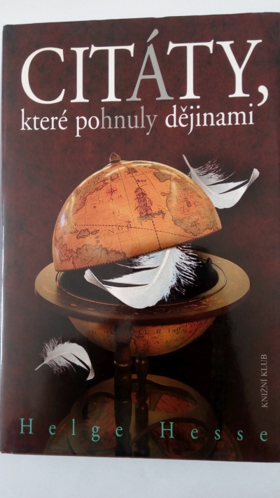Citáty, které pohnuly dějinami