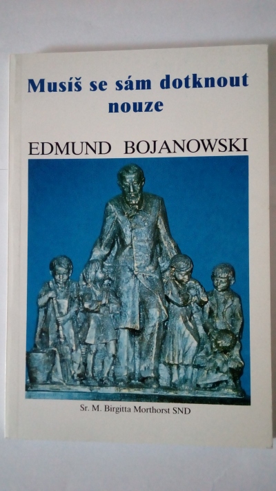 Musíš se sám dotknout nouze