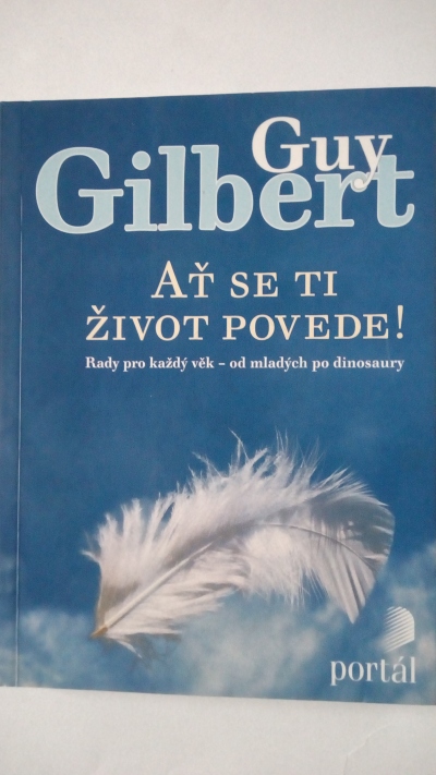 Ať se ti život povede!