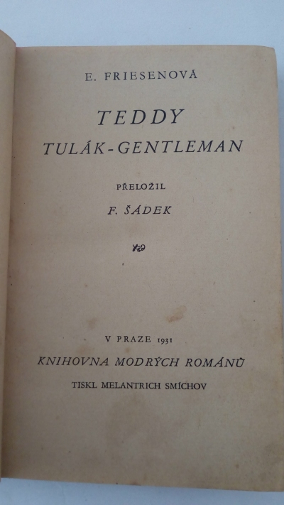 Teddy tulák-gentleman