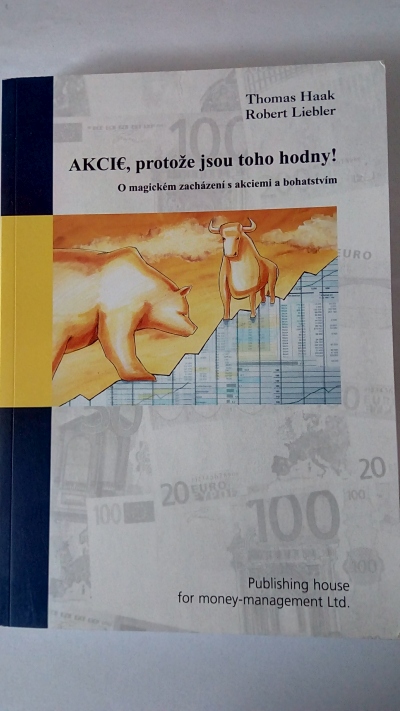 Akcie, protože jsou toho hodny!