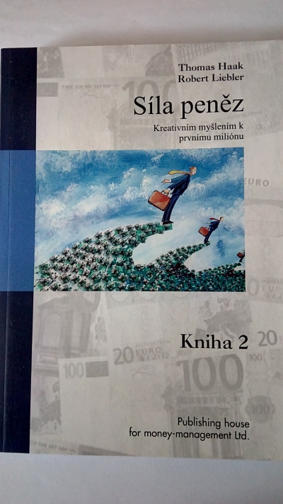 Síla peněz, kniha 2