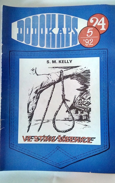 Dodokaps 24, 5/92 – Ve stínu šibenice