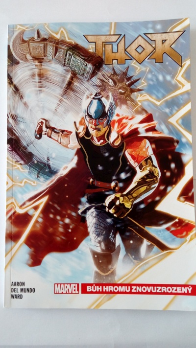 Thor – Bůh hromu znovuzrozený