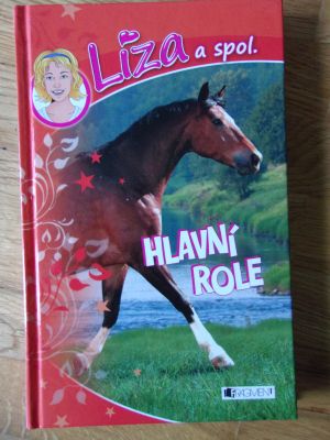 Líza a spol. - Hlavní role