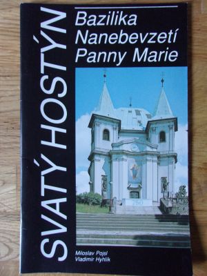 Svatý Hostýn - Bazilika Nanebevzetí Panny Marie