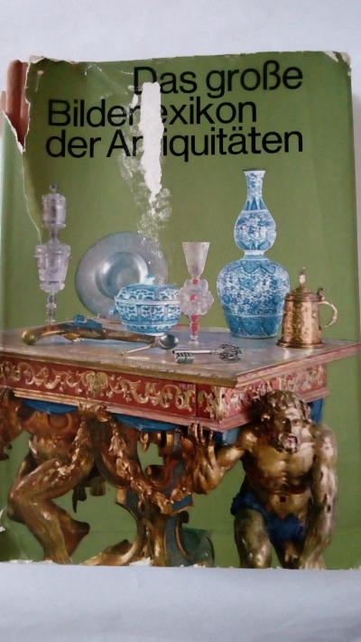 Das Grose Bilderlexikon der Antiquitäten