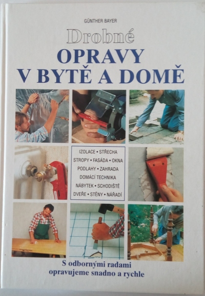 Drobné opravy v bytě a domě
