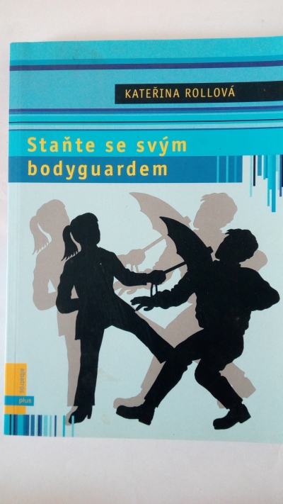 Staňte se svým bodyguardem
