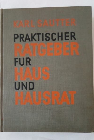 Praktischer Ratgeber für Haus und Hausrat