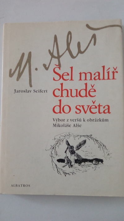 Šel malíř chudě do světa