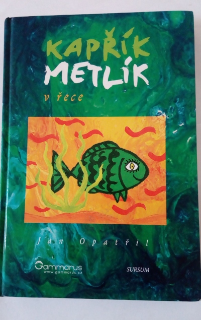 Kapřík Metlík v řece
