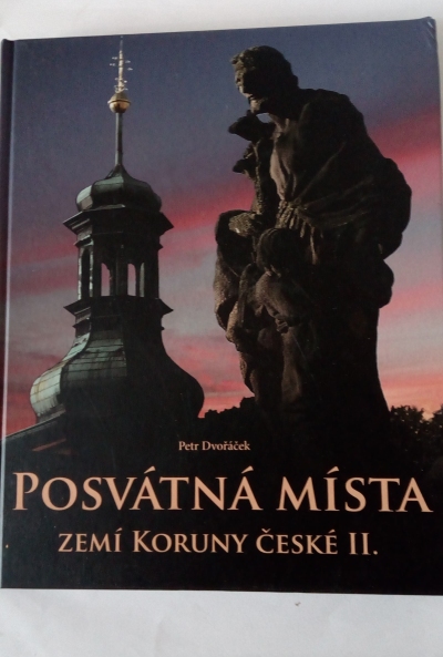 Posvátná místa zemí koruny české II.