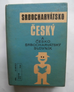 Srbocharvátsko-Český a Česko Srbocharvátský slovník