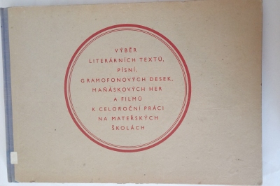 Výběr literárních textů, písní, gramofonových desek, ….