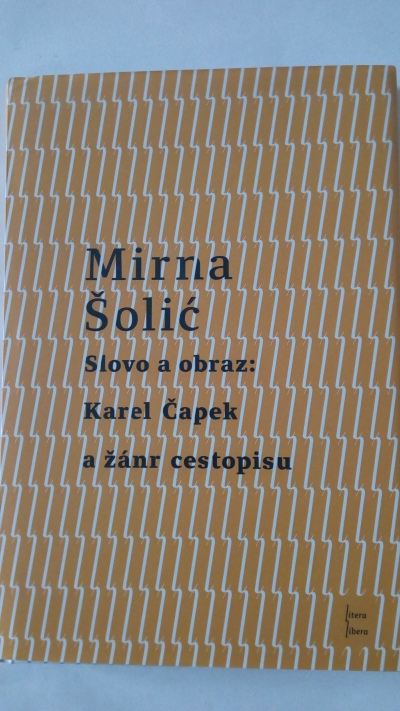 Slovo a obraz: Karel Čapek a žánr cestopisu