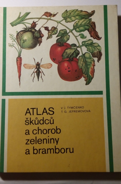 Atlas škůdců a chorob zeleniny a bramboru