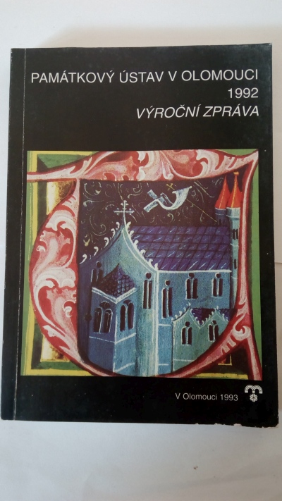 Památkový ústav v Olomouci – Výroční zpráva 1992