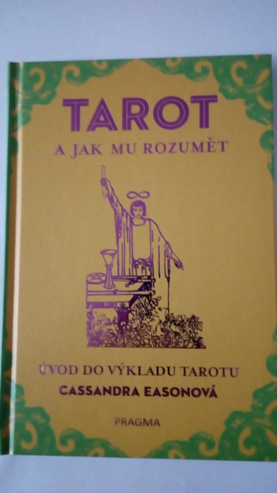 Tarot a jak mu rozumět