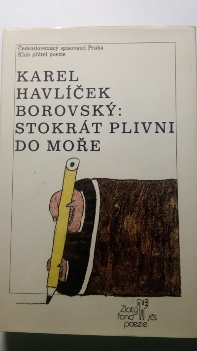 Stokrát plivni do moře