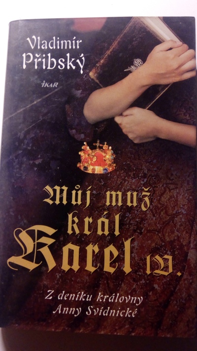 Můj muž král Karel IV.