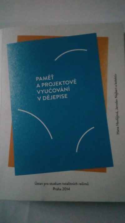 Paměť a projektové vyučování v dějepise