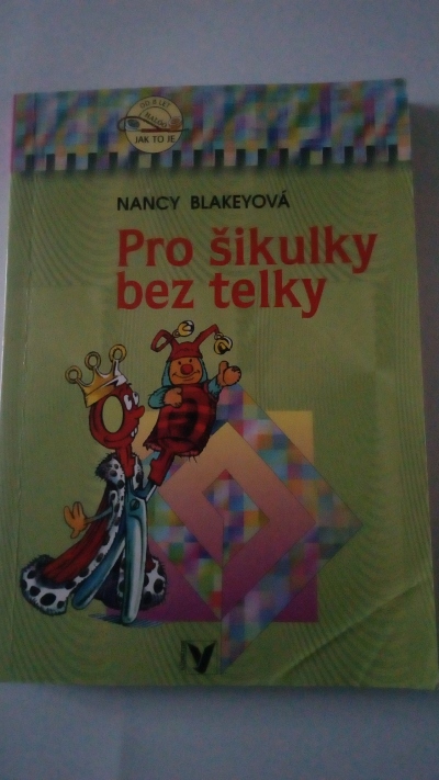 Pro šikulky bez telky