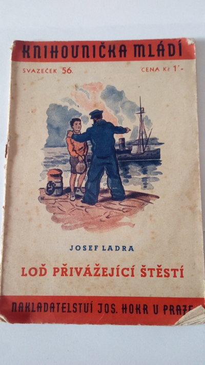 Loď přívážející štěstí