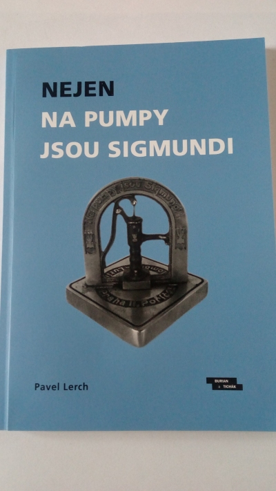Nejen na pumpy jsou Sigmundi