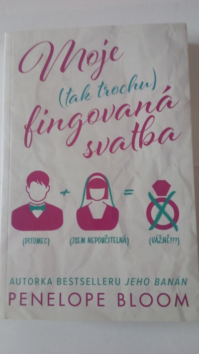 Moje (tak trochu) fingovaná svatba